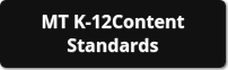 K12 Content Standards MT OPI